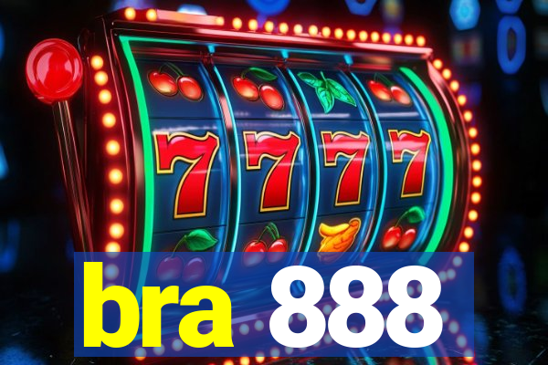 bra 888